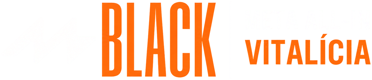 Black META All-In Vitalícia